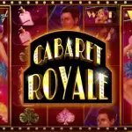 обзор слота Cabaret Royale