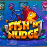 обзор слота Fish ‘n’ Nudge