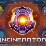 Игровой аппарат Incinerator