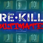 Новинка Re Kill Ultimate