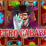 обзор слота Retro Cabaret