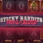 обзор слота Sticky Bandits: Trail of Blood